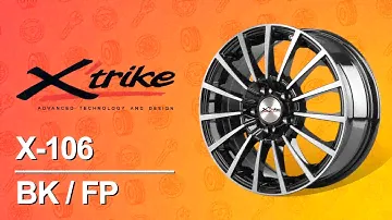 Колесные диски для автомобилей, марка диска X'trike X-106 BK/FP